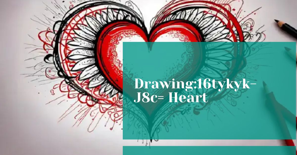 Drawing:16tykyk-J8c= Heart