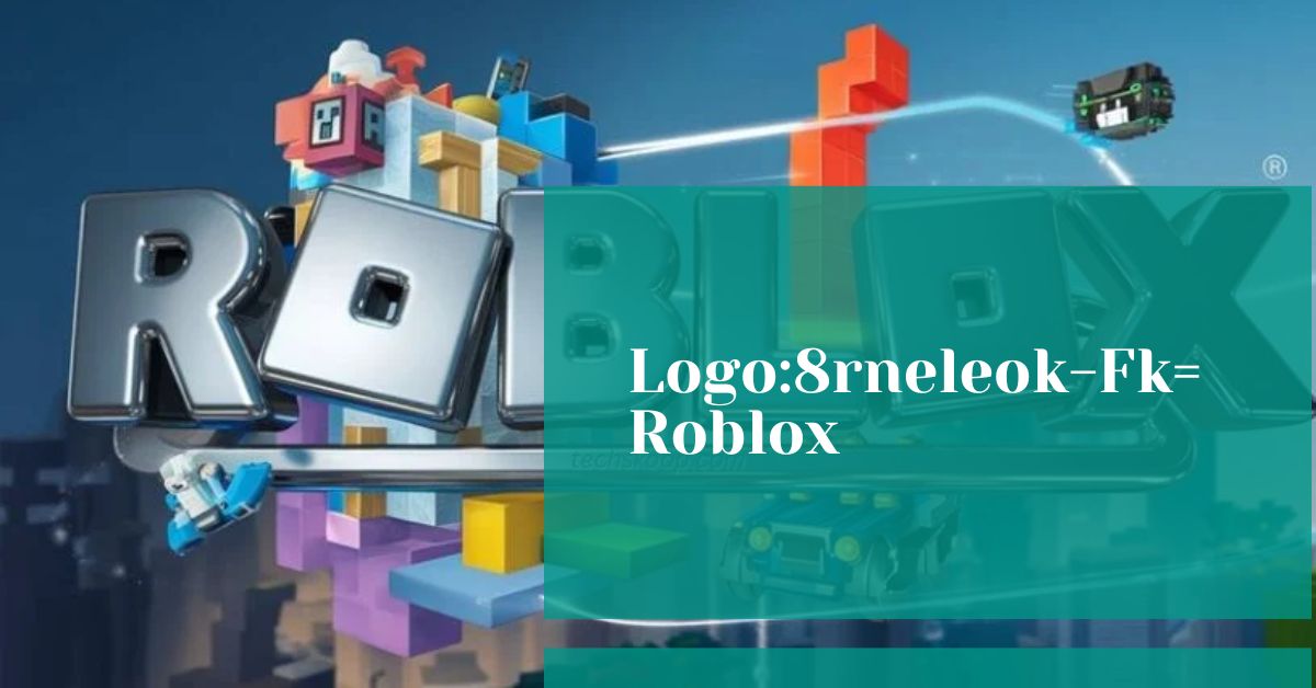 Logo:8rneleok-Fk= Roblox